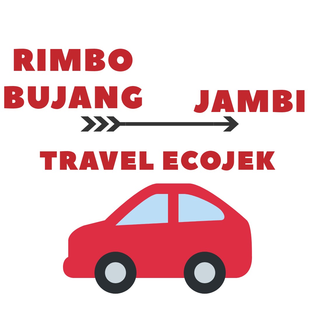 Travel Rimbo bujang Ke Jambi