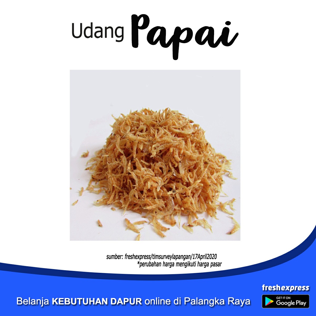 Udang Papay 1 Kg