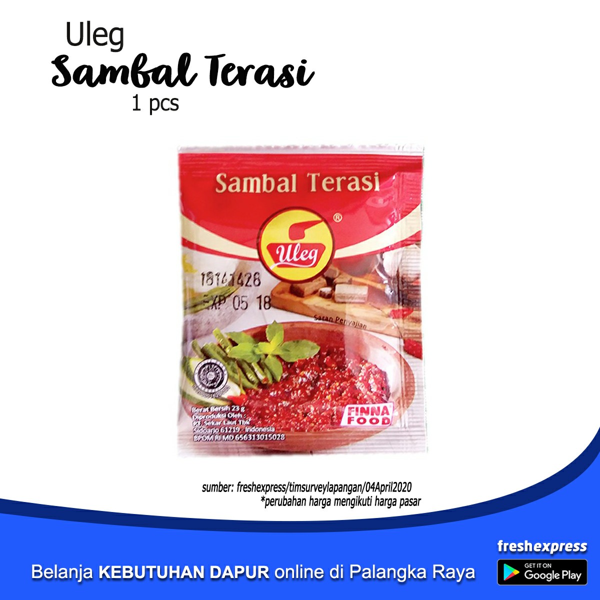 Uleg Sambal Terasi 20 Gram 1 Pcs